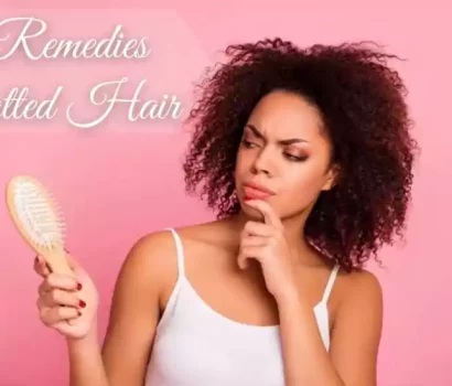 Home Remedies For Matted Hair