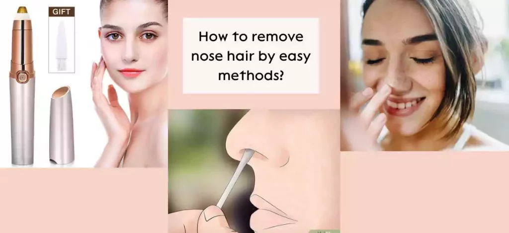How To Remove Nose Hair For Females