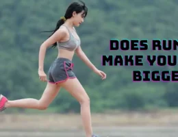 Does Running Make Your Butt Bigger
